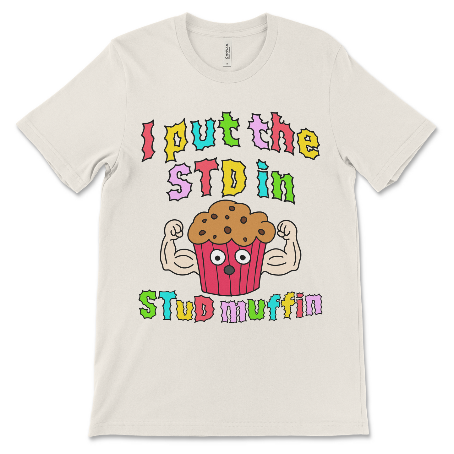 I Put The STD in Stud Muffin