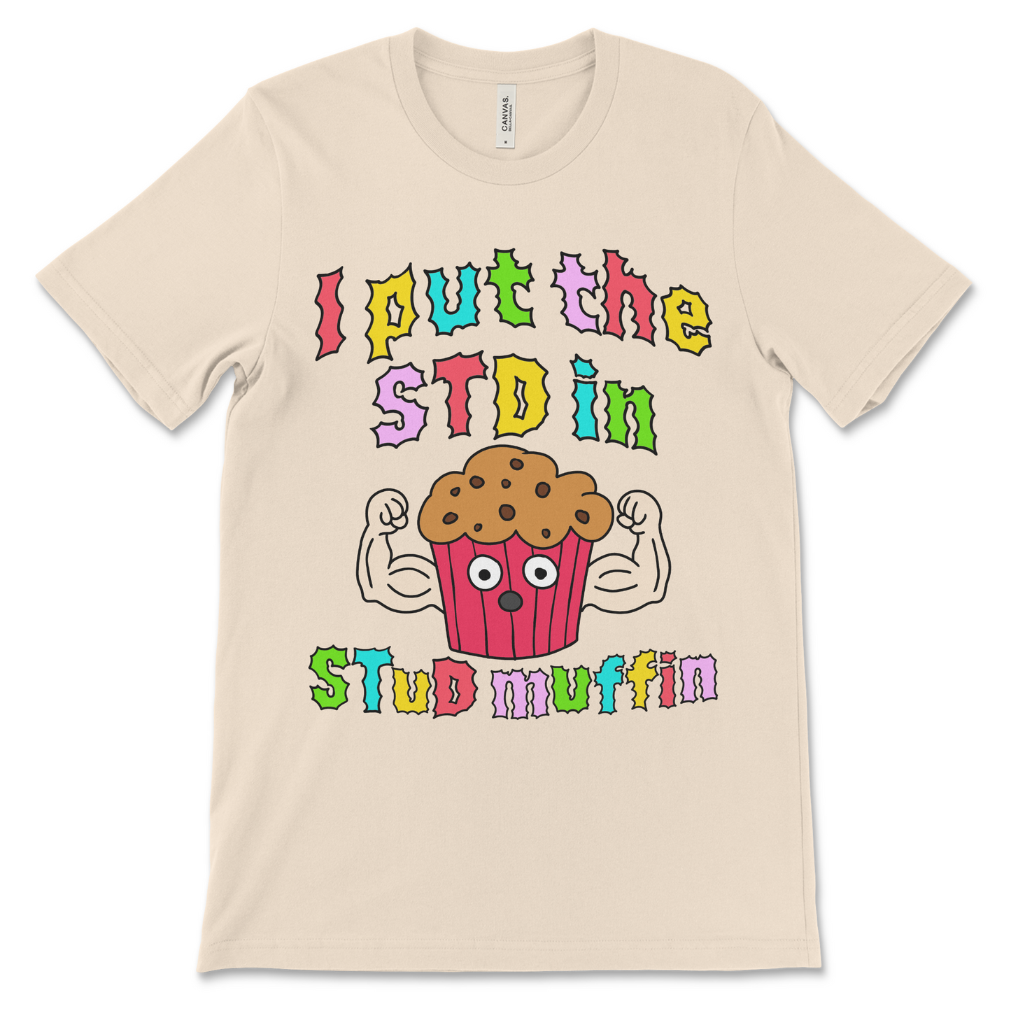 I Put The STD in Stud Muffin