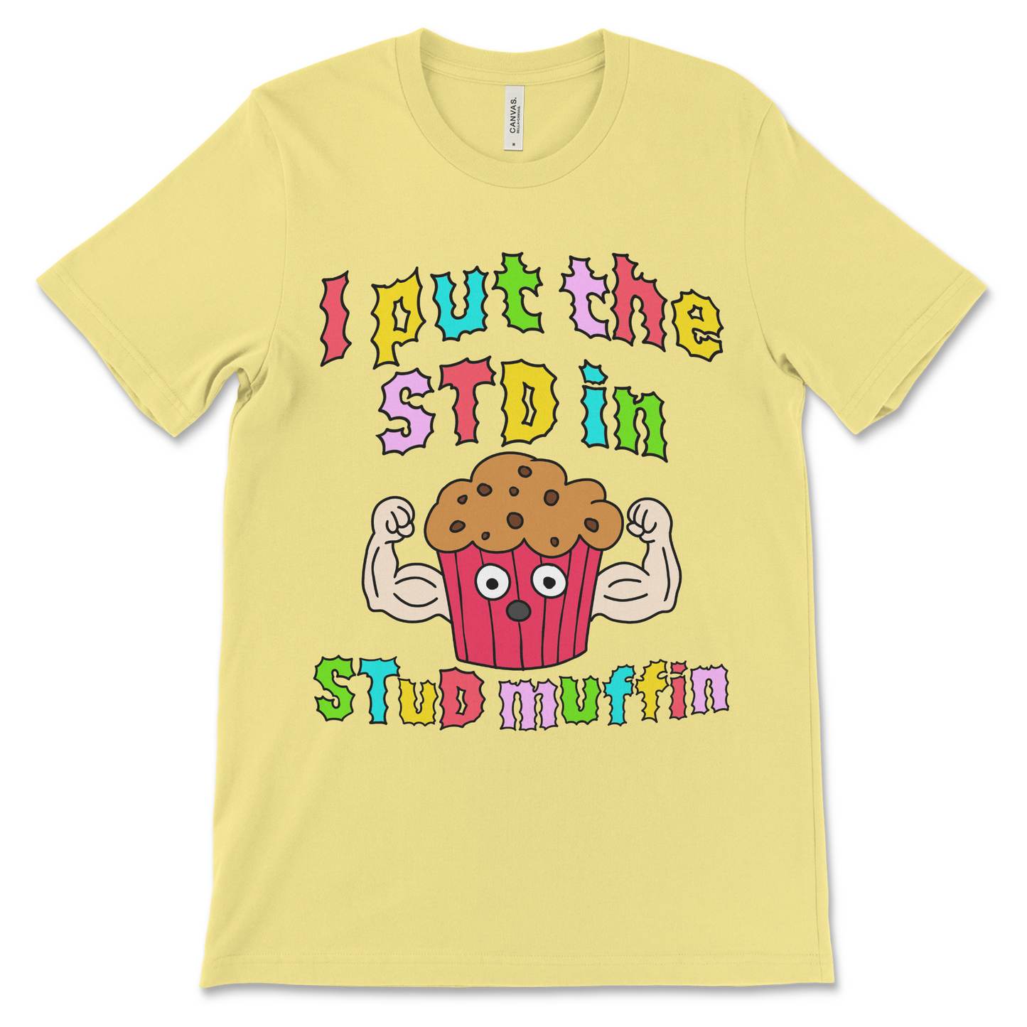 I Put The STD in Stud Muffin