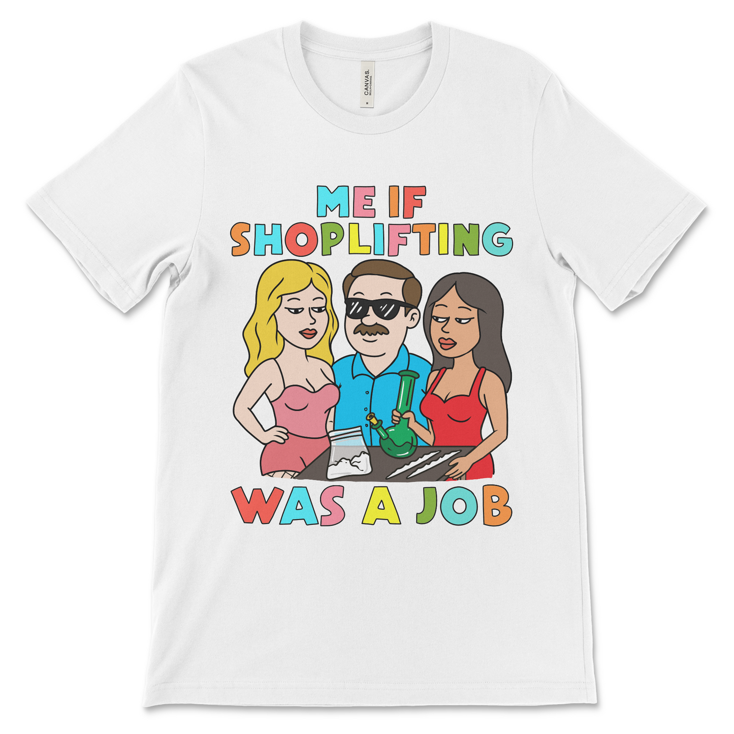 Funny meme t shirt with offensive design, dark humor tee, adult gag shirt, NSFW crude graphic and shoplifting humor.