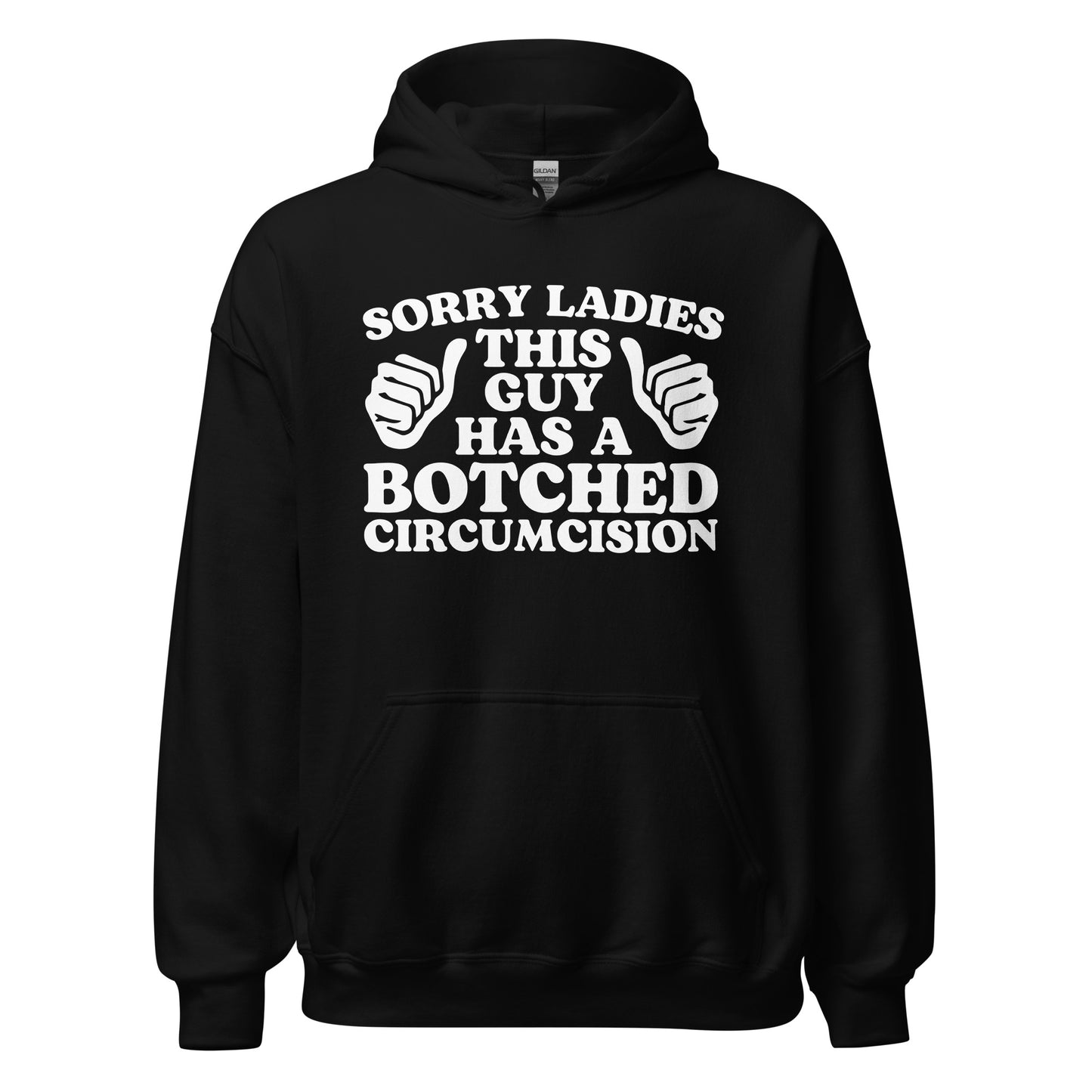 Funny offensive hoodie with a botched circumcision joke, perfect for fans of inappropriate sweatshirts and dirty graphic designs.