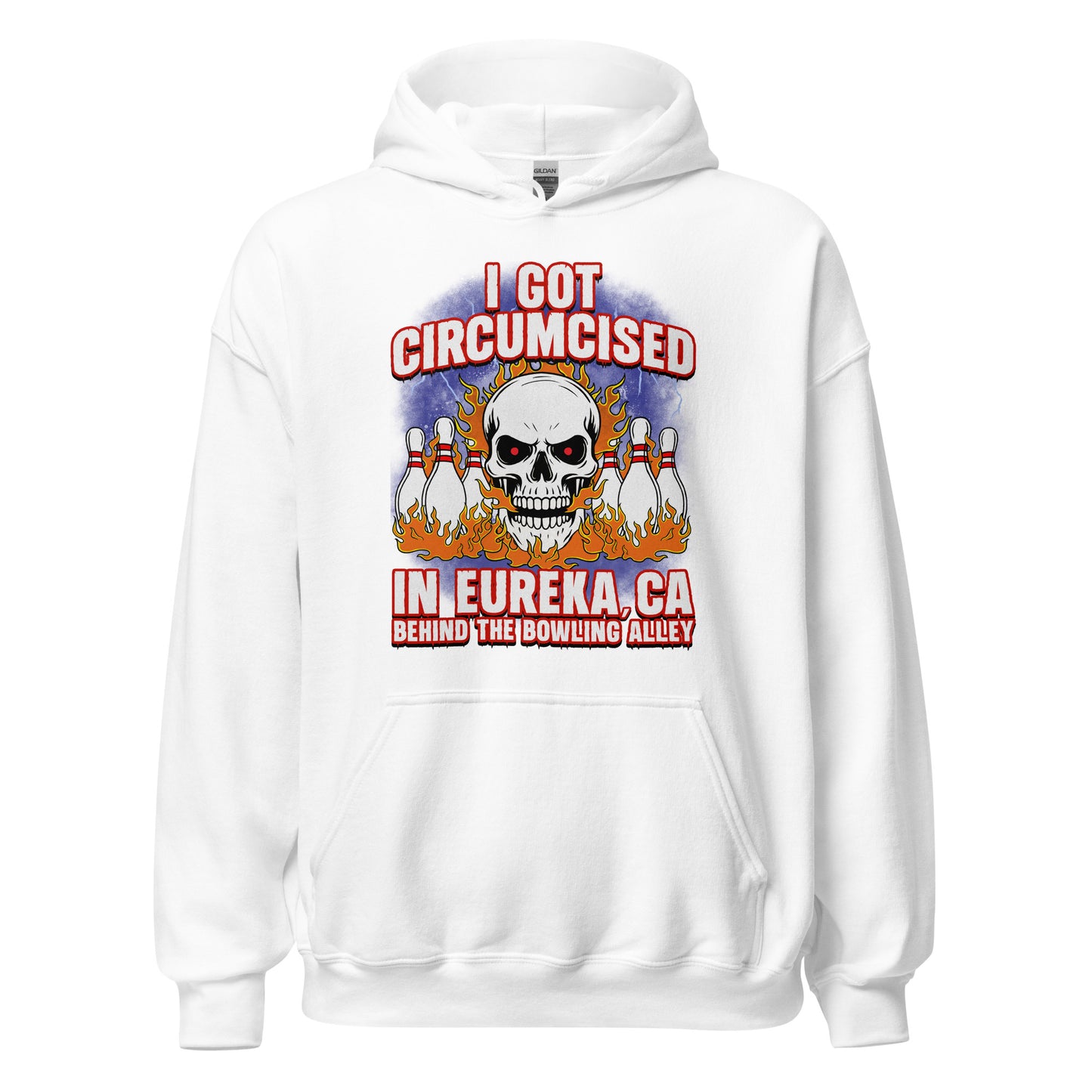 funny offensive hoodie i got circumcised in eureka california behind the bowling alley graphic design