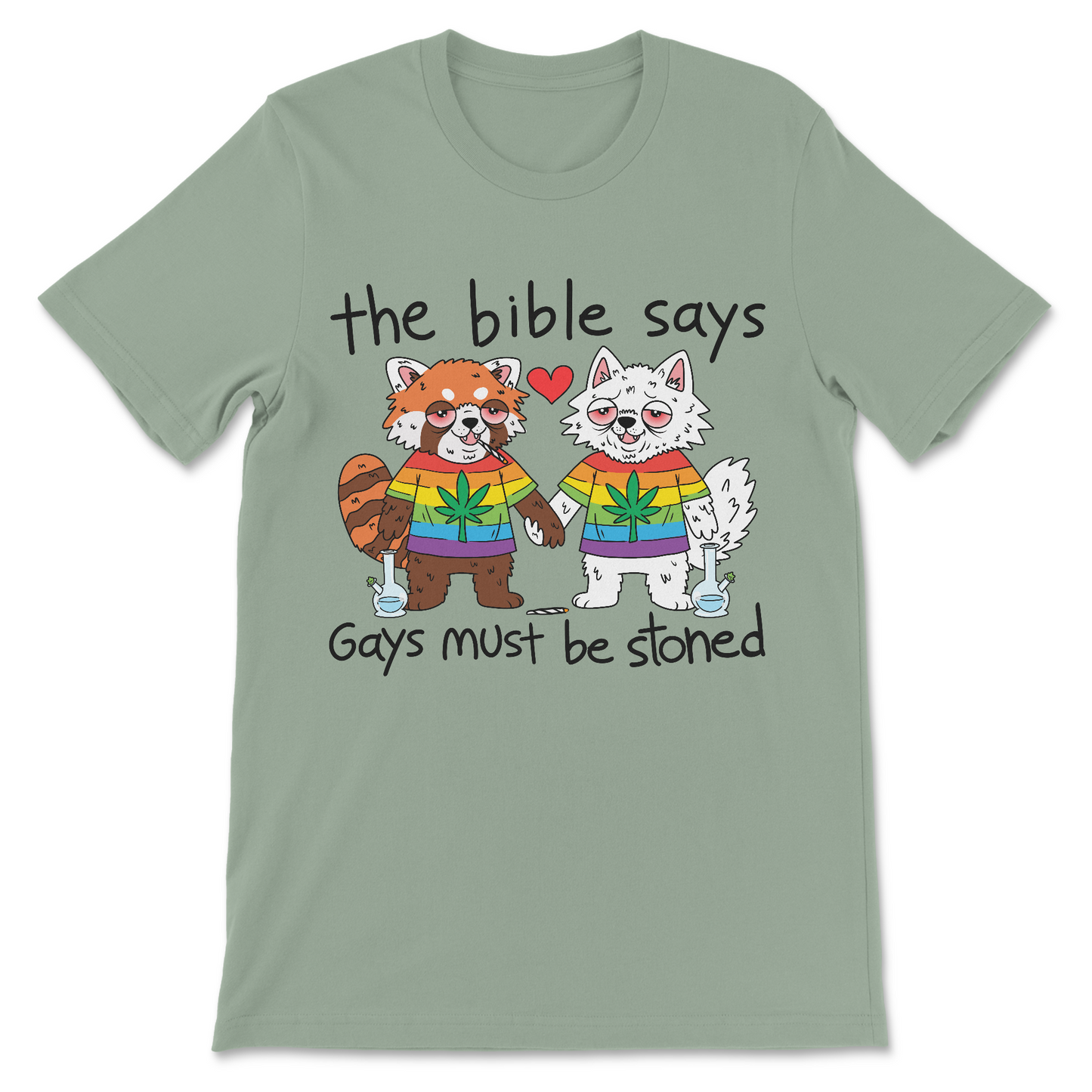 offensive parody shirt using literal interpretation for shock humor, gay activist shirt