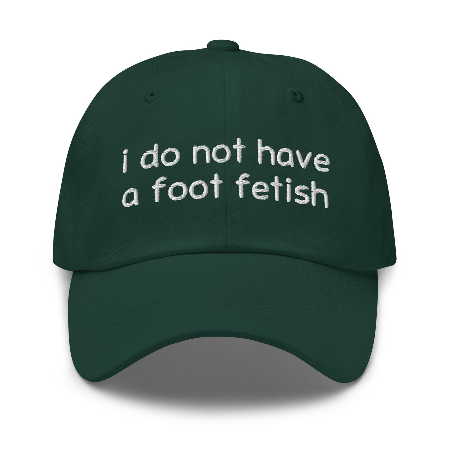Foot Fetish dad hat, embroidered offensive slogan cap, funny gross-out meme hat, ironic humor hat, inappropriate embroidered hat, dark humor headwear, offensive fashion accessory.
