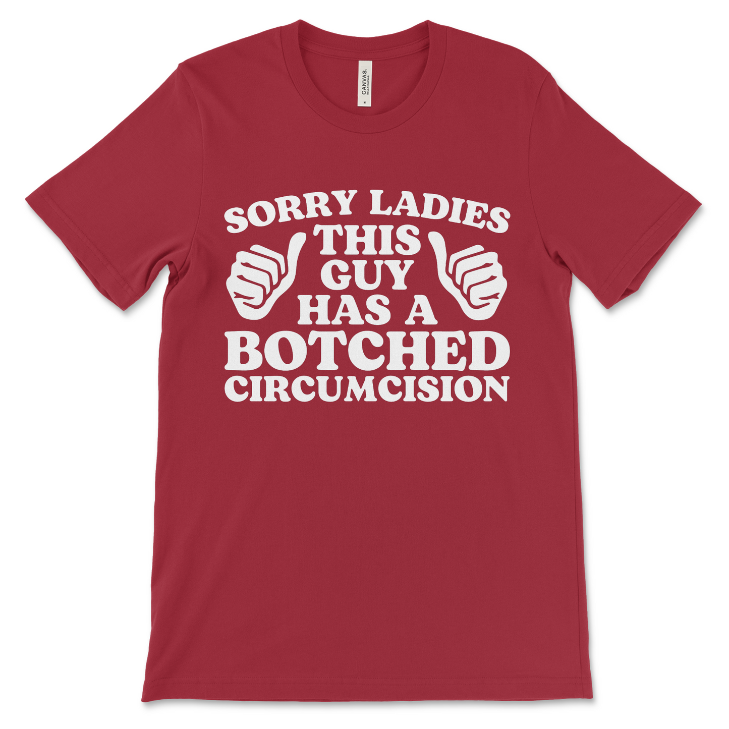 Unhinged meme shirt, NSFW novelty tee, vulgar joke shirt about circumcision