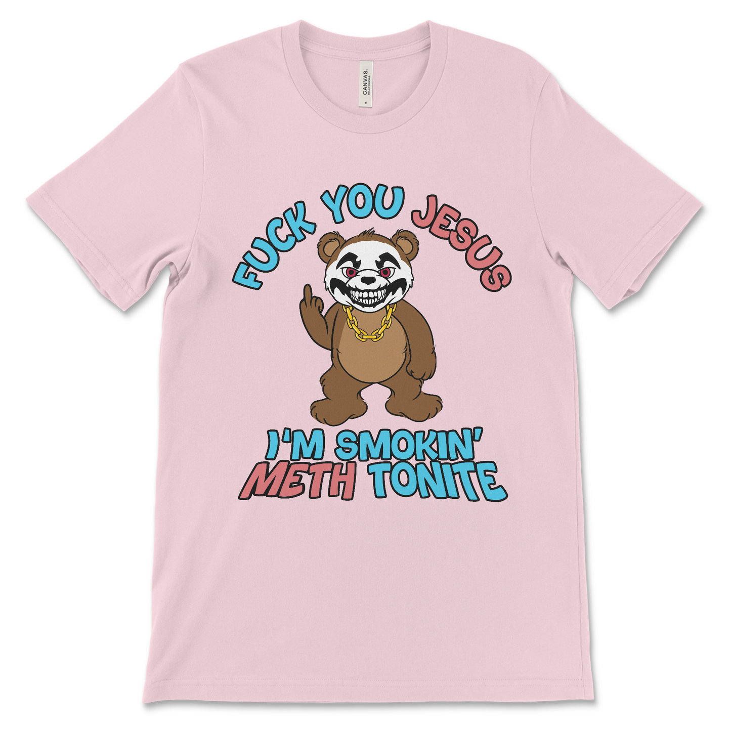 Fuck You Jesus I’m Smokin’ Meth Tonite shirt, an offensive drug meme tee, dark humor graphic shirt, edgy anti-religion streetwear, and inappropriate t shirt.