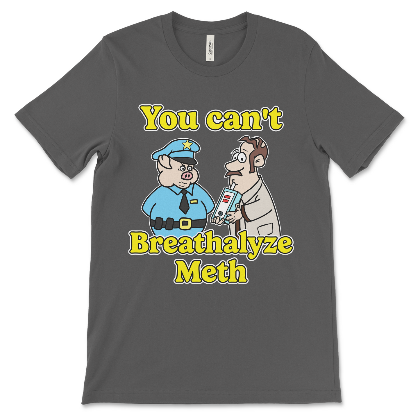 Disturbing inappropriate meth shirt for shock value humor