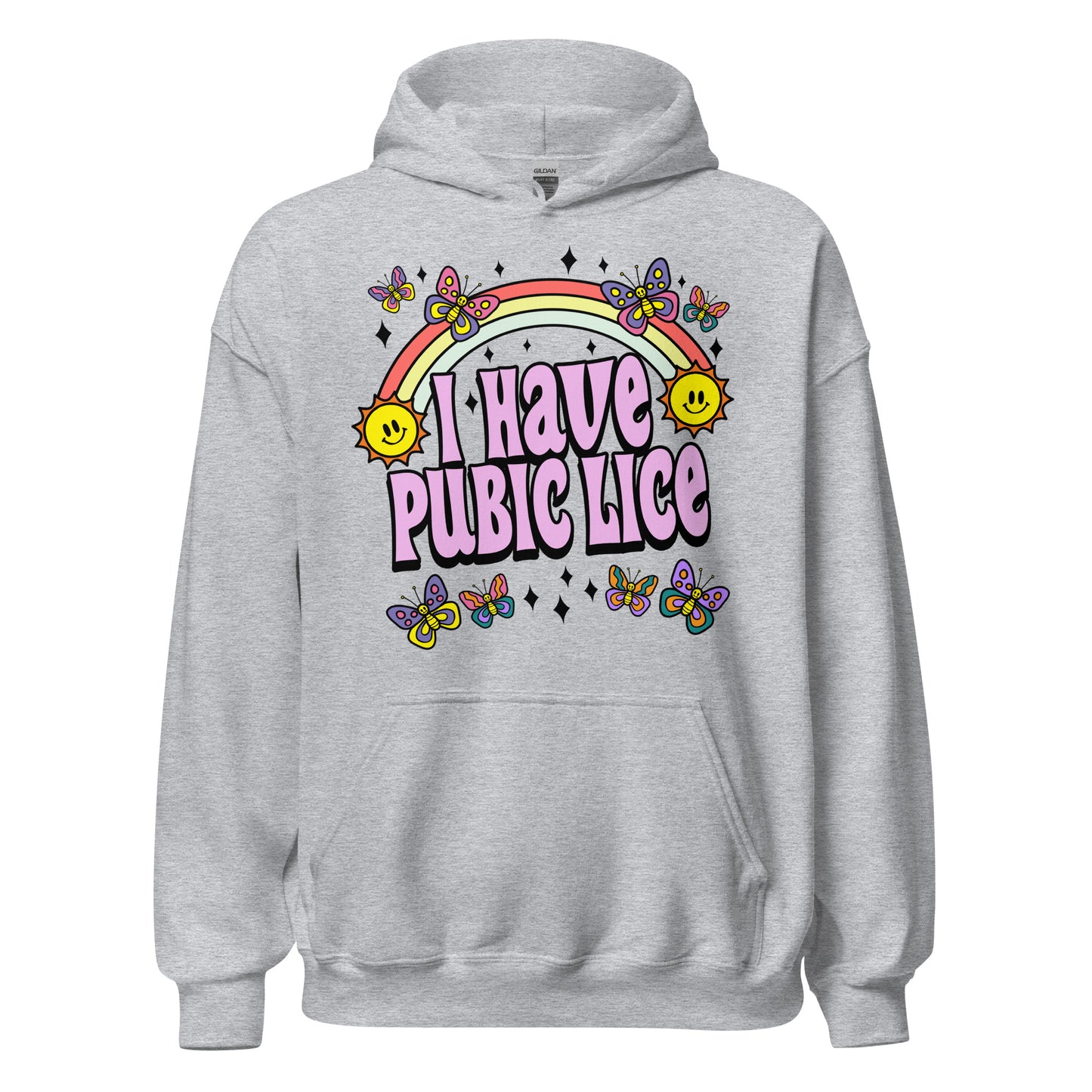Hoodie that says "I Have Pubic Lice" — offensive NSFW hoodie with raunchy humor, crude joke, and inappropriate meme text.