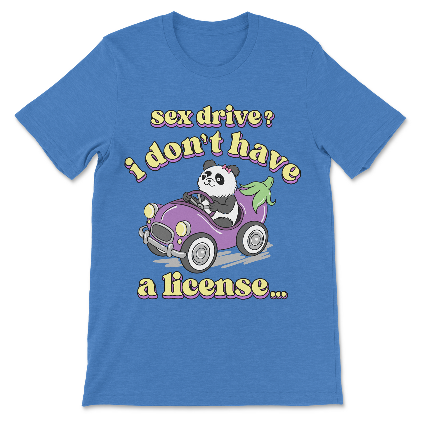 Sex Drive? I Don't Have A License