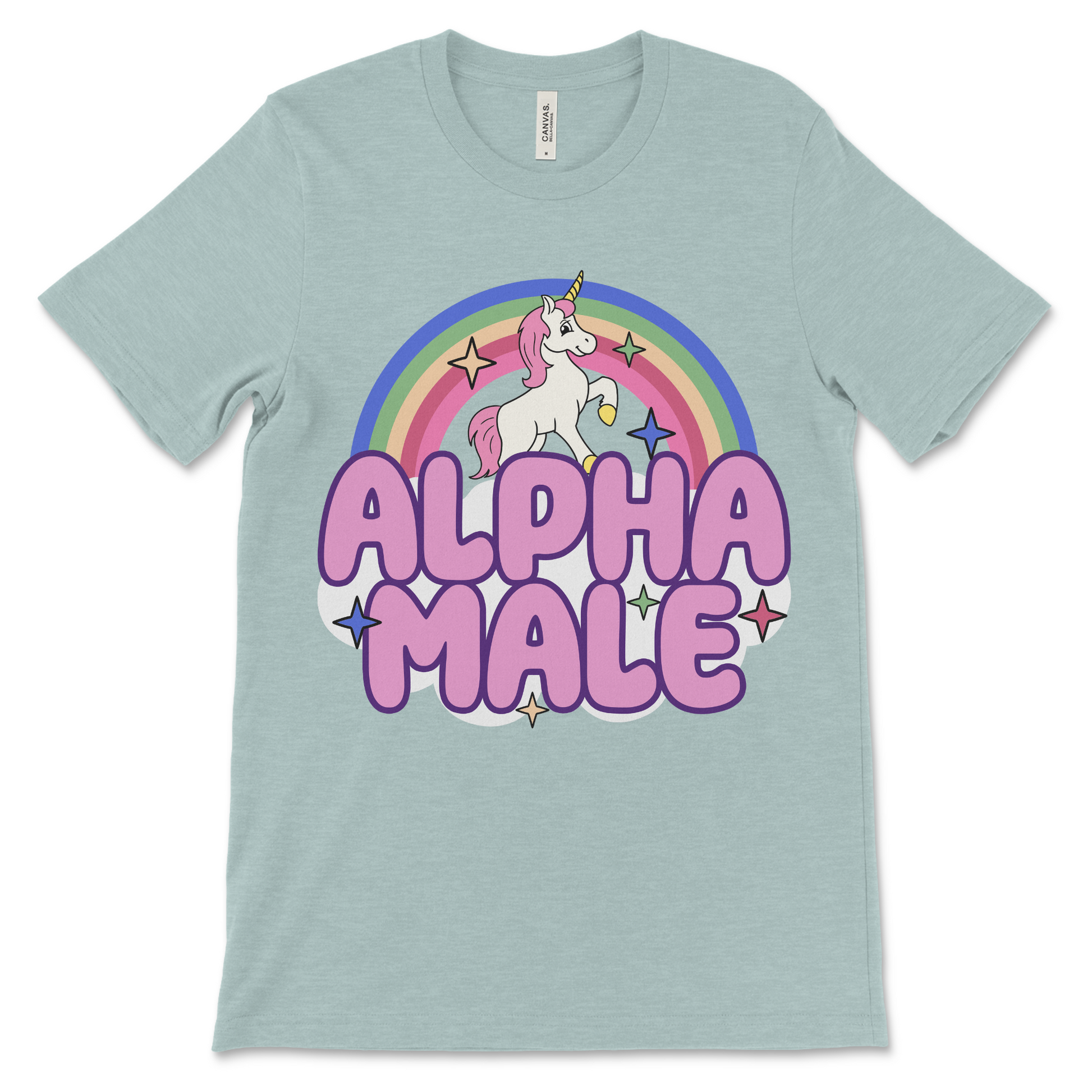 Funny toxic masculinity parody shirt featuring unicorn art and sarcastic alpha male joke.