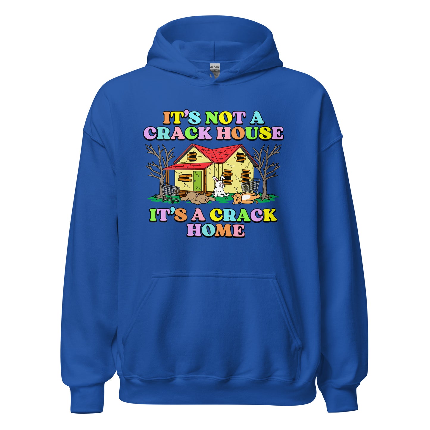 meme hoodie with offensive crack home slogan