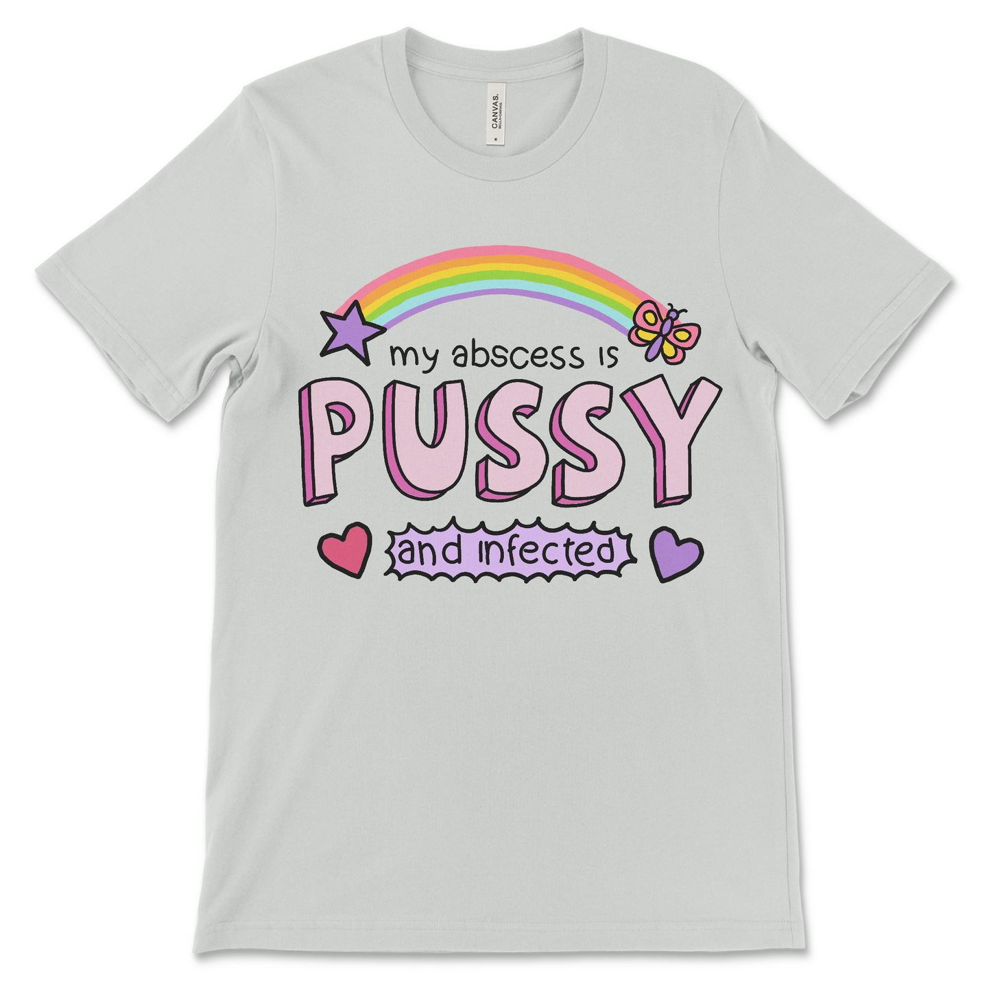 Offensive meme shirt that says "my abscess is pussy and infected," a gross humor t-shirt, weird graphic tee for vulgar meme lovers, cursed quote shirt, NSFW adult humor shirt, and disgusting viral tees.