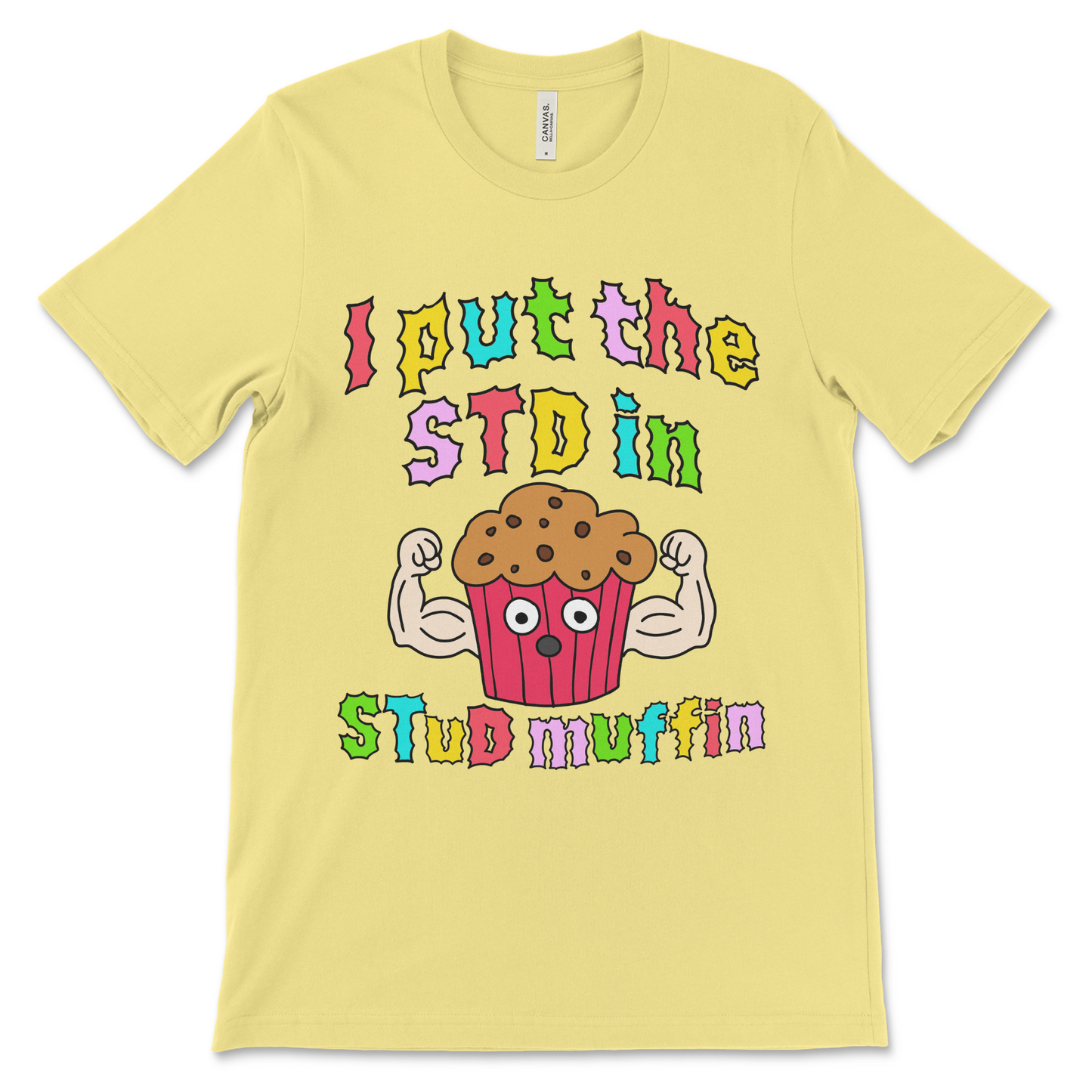 Nasty NSFW shirt with vulgar and funny STD pun for raunchy laughs