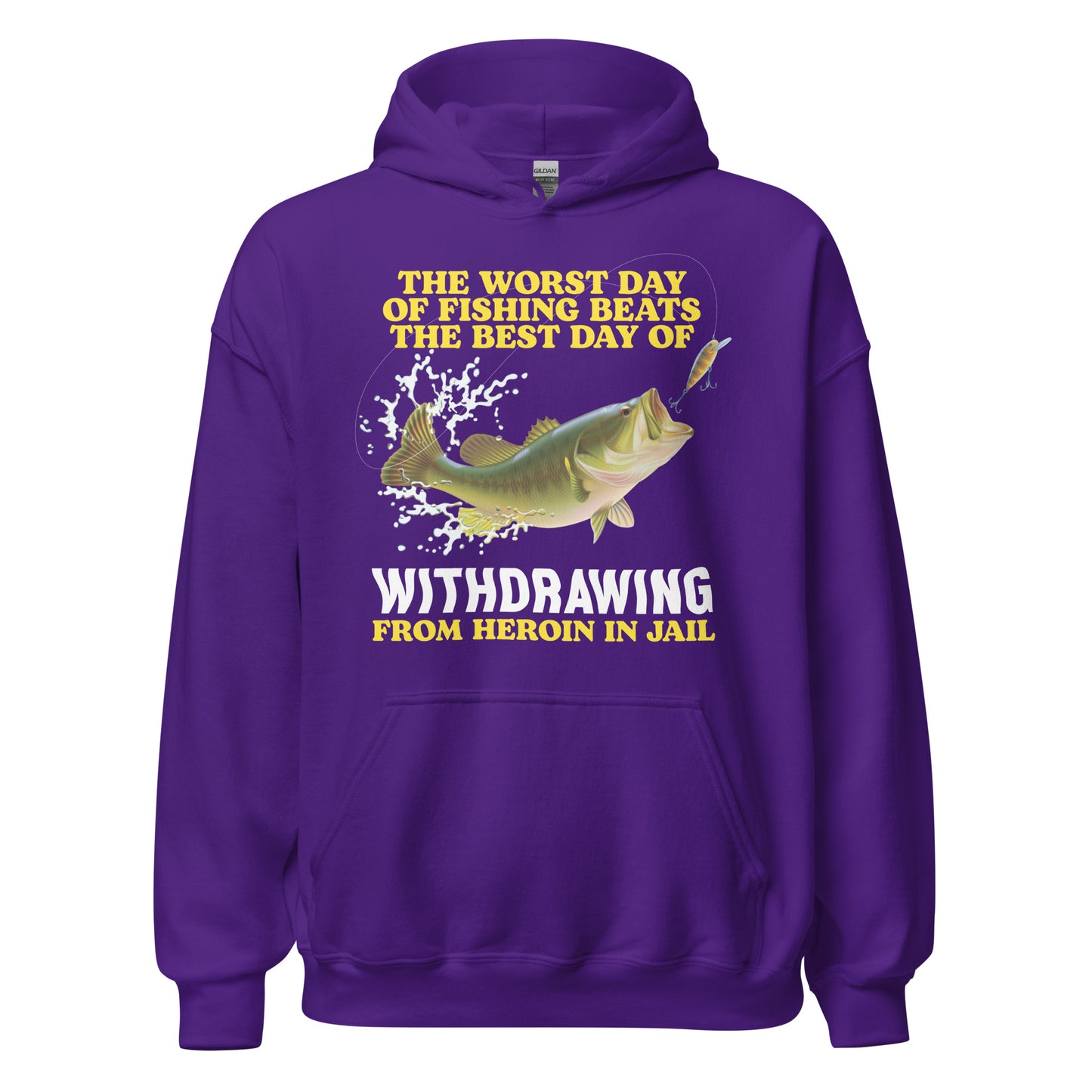 This offensive hoodie is perfect for people who love fishing and dark, twisted humor. Features the text “Worst Day of Fishing Beats the Best Day of Withdrawing from Heroin in Jail” in bold meme style. Great for recovery gifts, inappropriate fashion, and adults who laugh at the worst jokes.