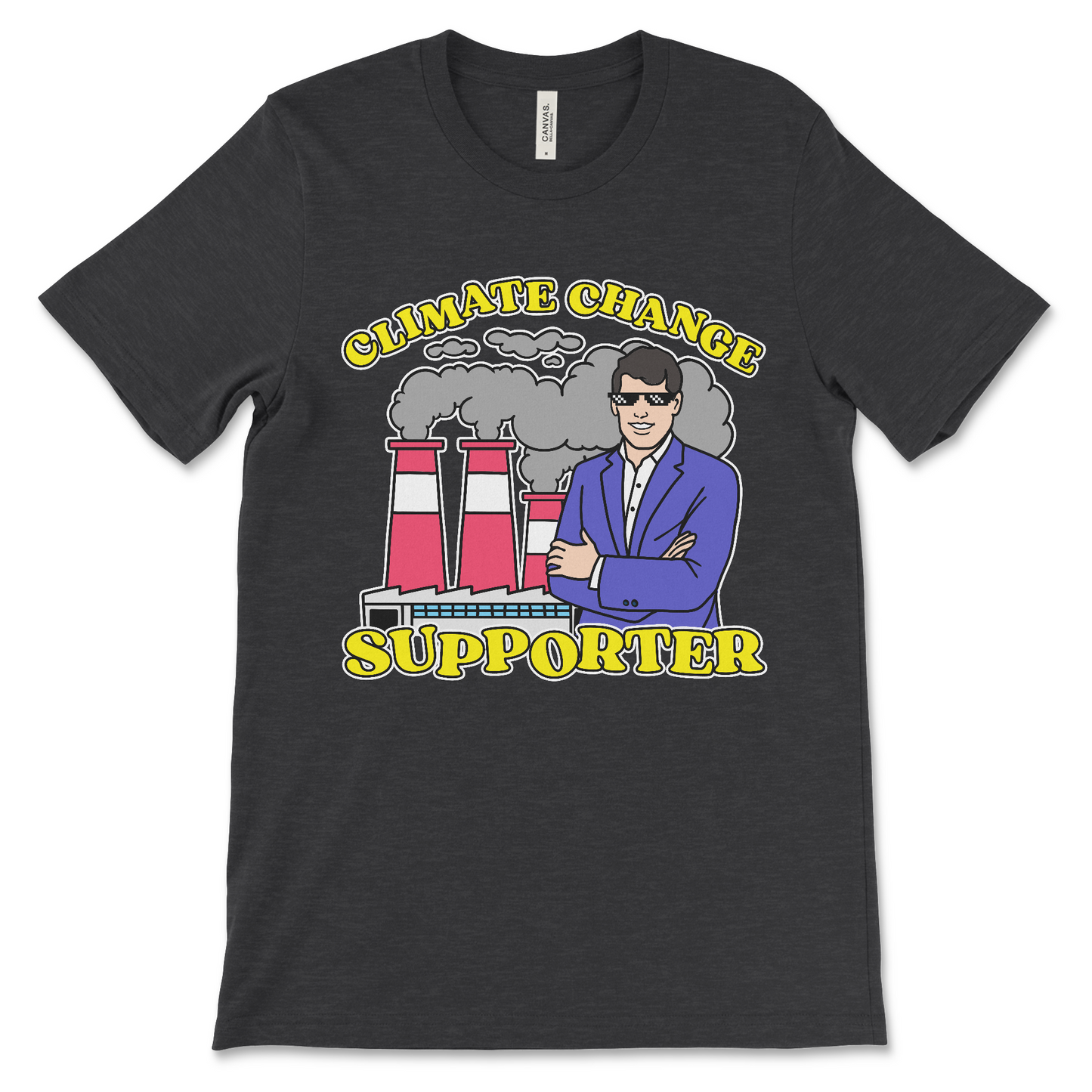 Sarcastic conservative humor shirt supporting climate change, styled for dark meme lovers, inappropriate republican gifts, and cursed political apparel.
