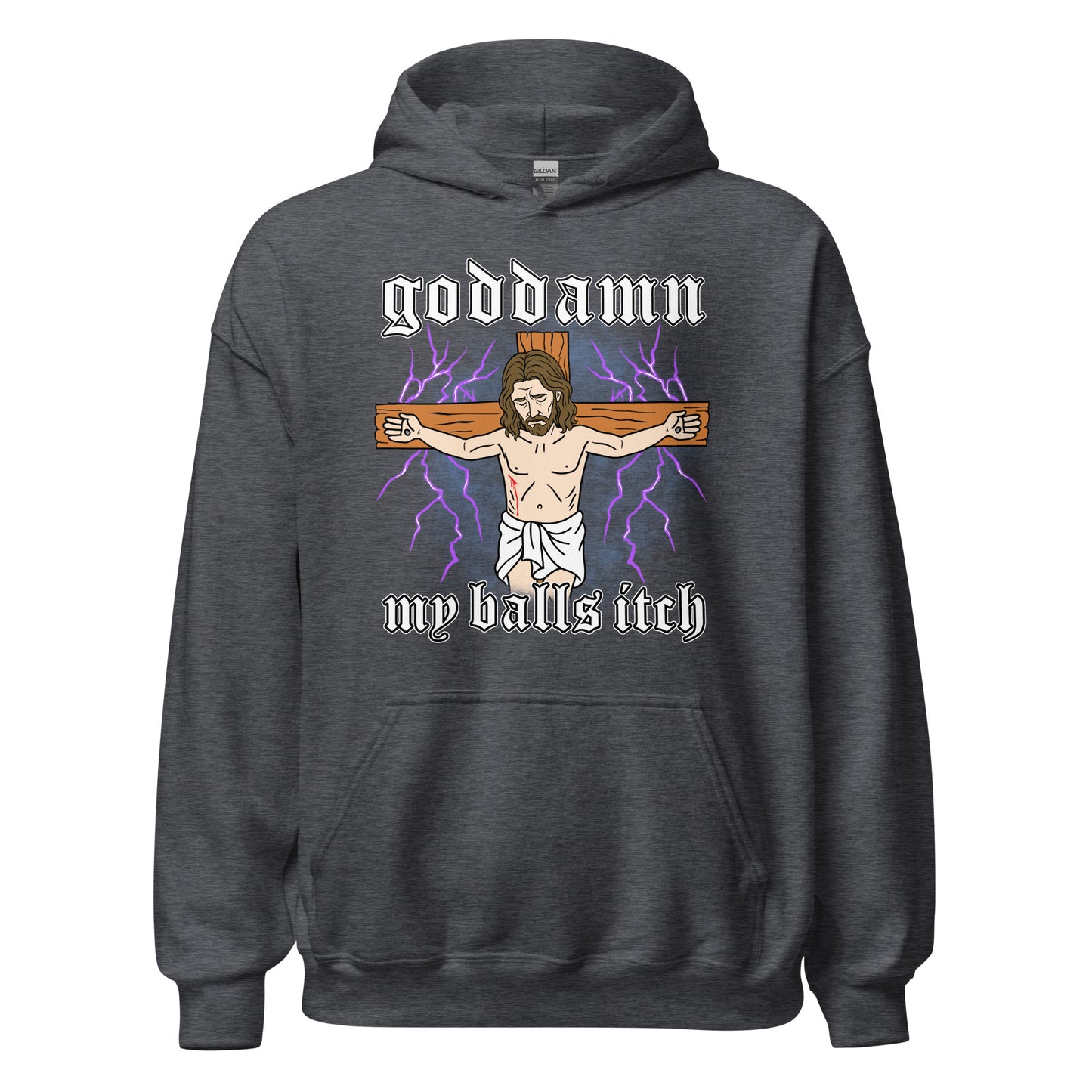 Rude hoodie with Goddamn My Balls Itch and offensive Jesus artwork. dark meme style made for dark humor hoodie lovers.