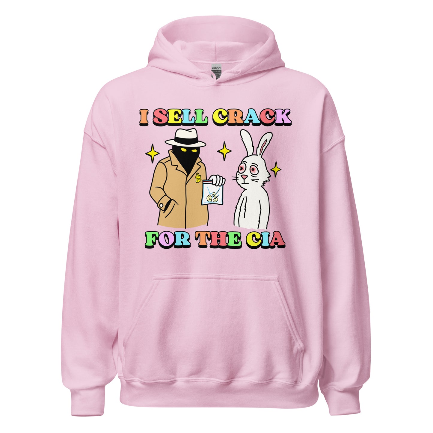 I sell crack for the CIA hoodie, dark humor conspiracy theory sweatshirt, offensive meme streetwear, edgy political joke clothing.