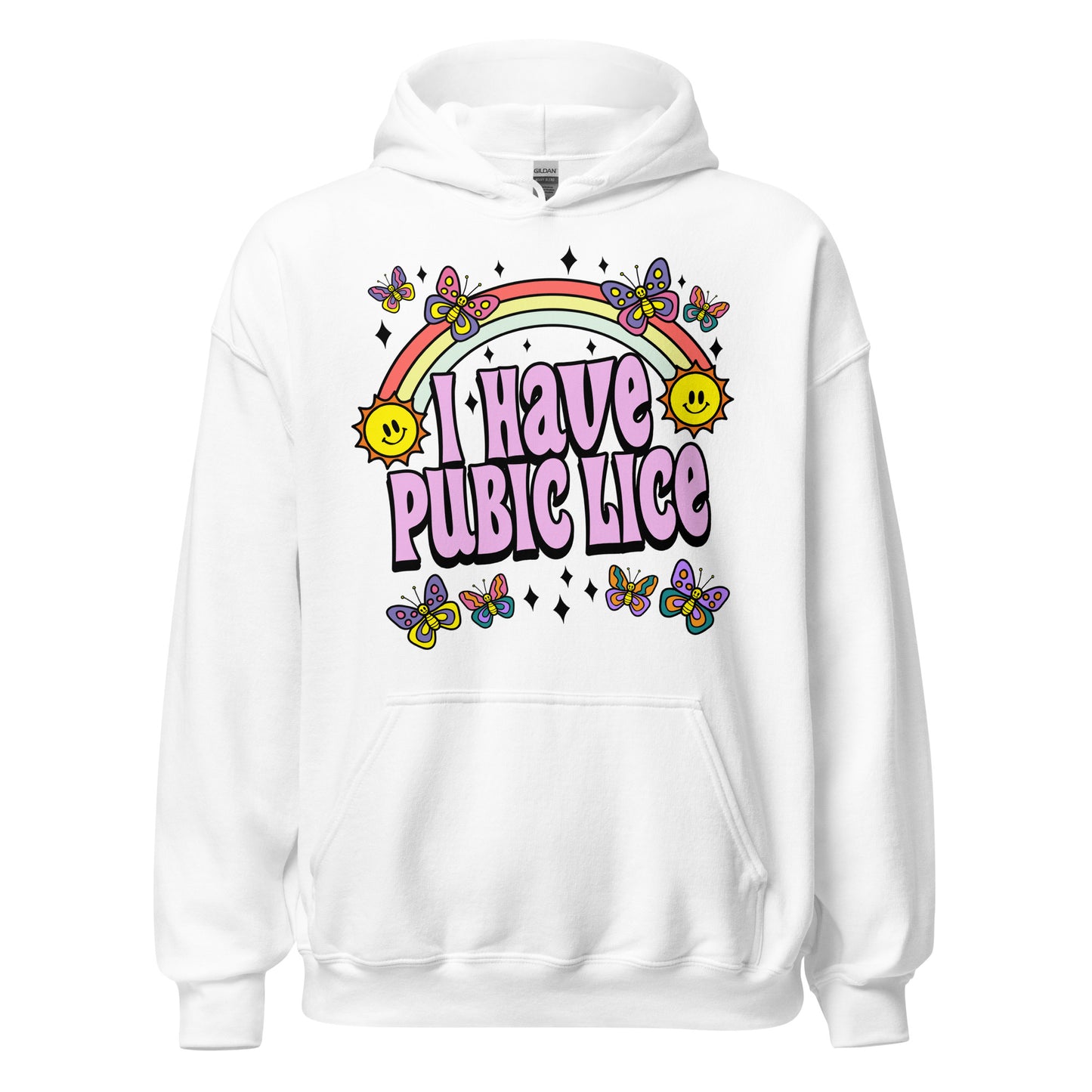 Hoodie that says "I Have Pubic Lice" — offensive NSFW hoodie with raunchy humor, crude joke, and inappropriate meme text.