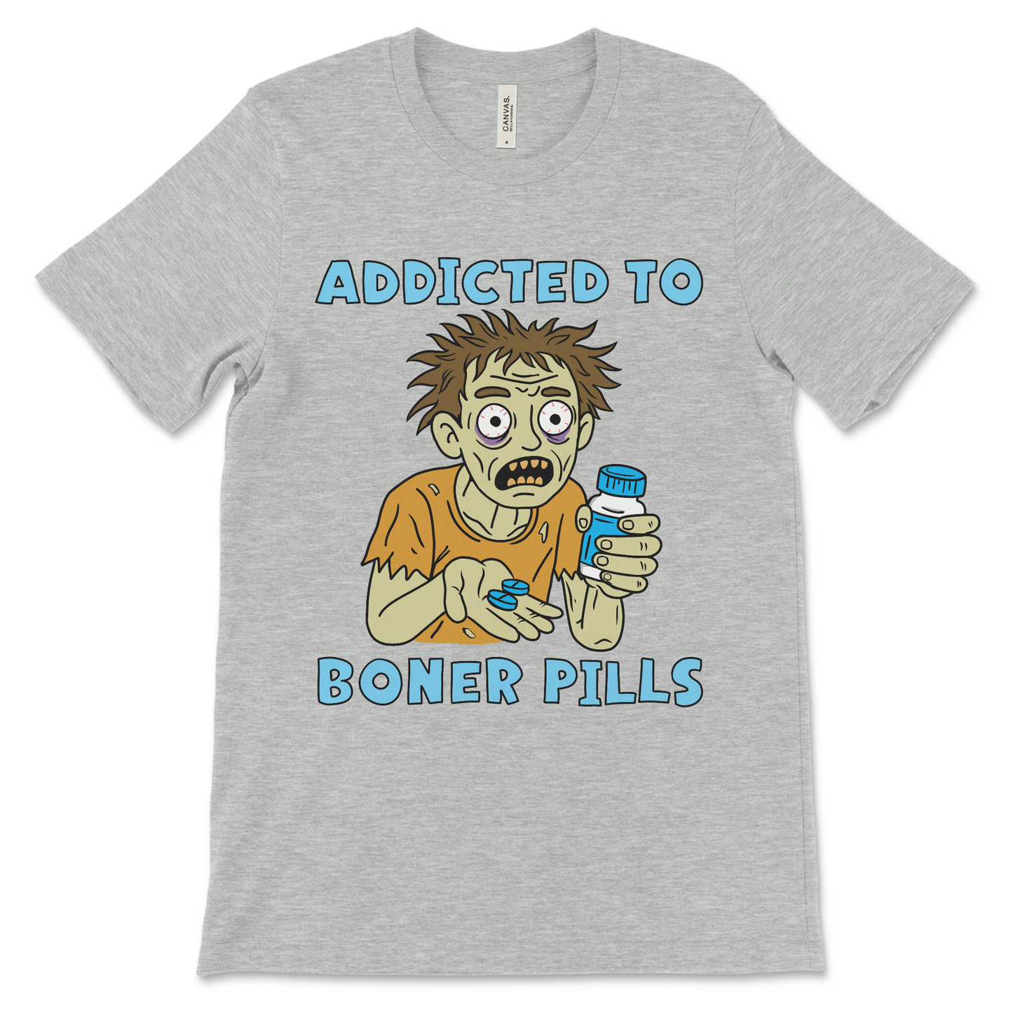 Raunchy t-shirt for adults addicted to chaos and boner pills. This rude humor shirt is perfect for fans of controversial tees and funny sexual gifts.