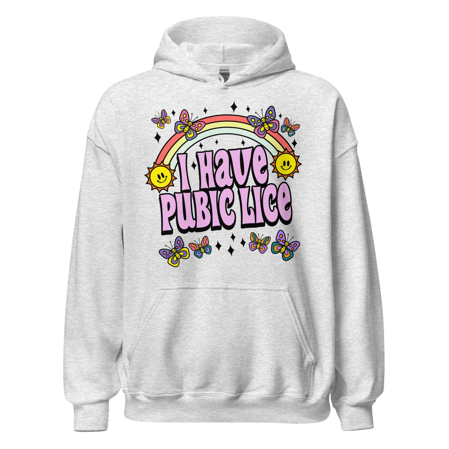 Hoodie that says "I Have Pubic Lice" — offensive NSFW hoodie with raunchy humor, crude joke, and inappropriate meme text.