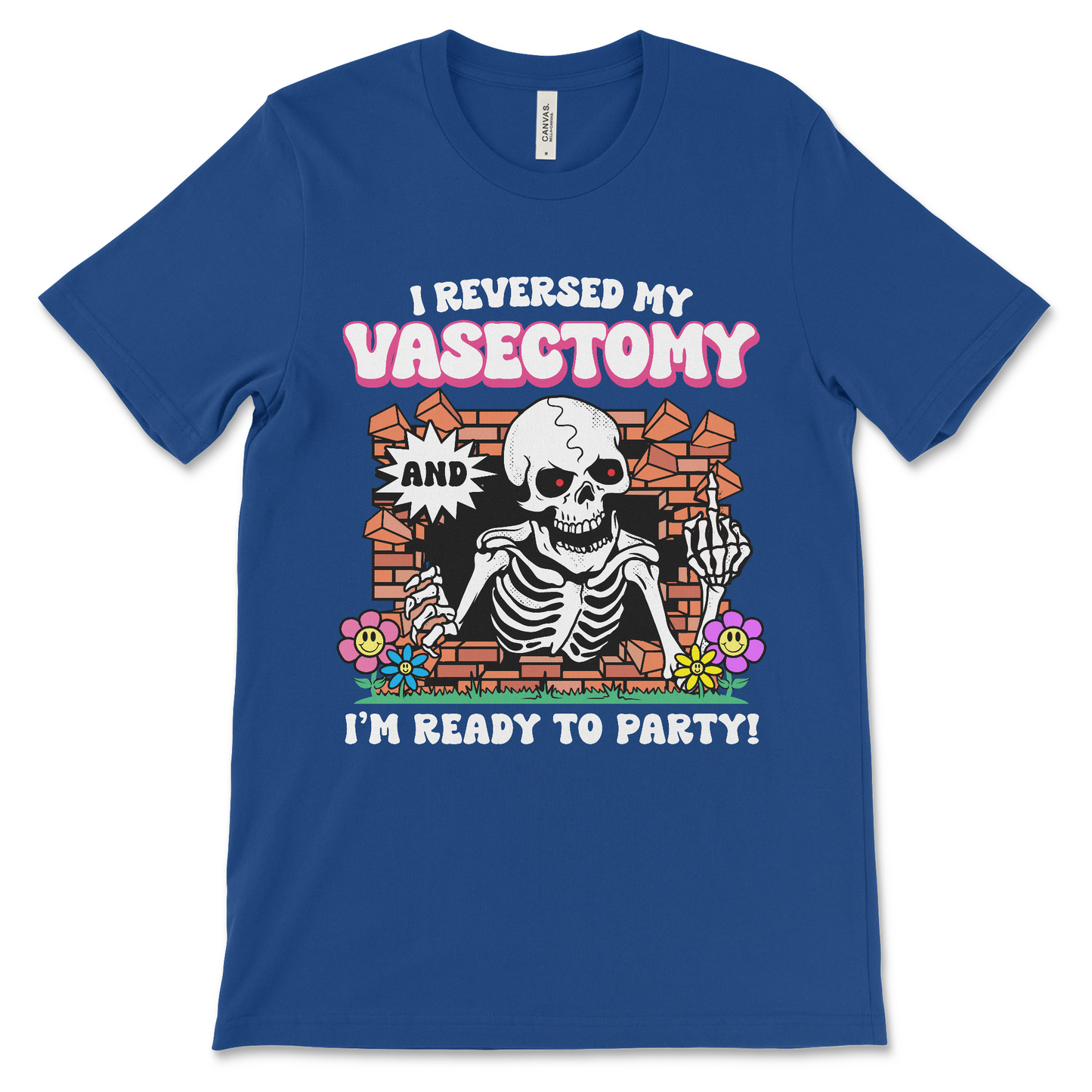 Funny vasectomy reversal t-shirt with I Reversed My Vasectomy and I'm Ready To Party meme design, unhinged dark humor meme shirt in black, perfect for bachelor parties and weirdcore gag gifts.