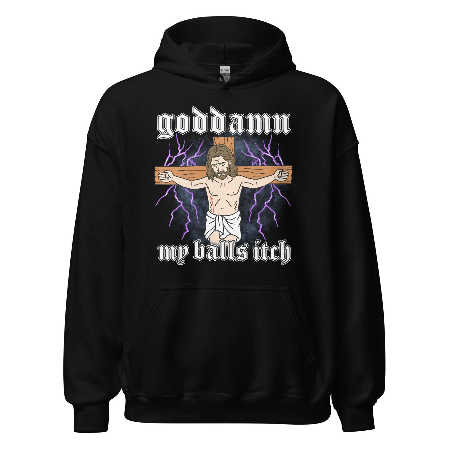 Goddamn My Balls Itch hoodie featuring an unhinged Jesus design in dark humor style. Offensive meme streetwear for fans of edgy and controversial apparel.