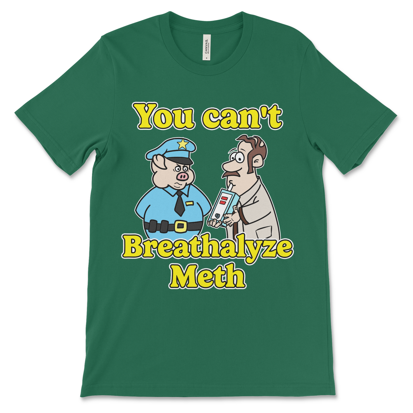 funny drugs shirt with the phrase You Can’t Breathalyze Meth, an offensive meme shirt with dark meme humor and unhinged graphic.