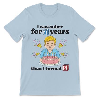 Dark humor graphic tee featuring an ironic drinking joke and childhood punchline.
