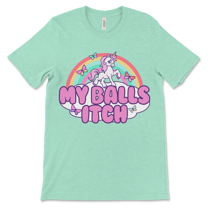Weird and inappropriate unicorn t-shirt that simply says “My Balls Itch.” Ideal for crude humor fans, cursed meme lovers, and anyone who enjoys ridiculous animal graphic tees.