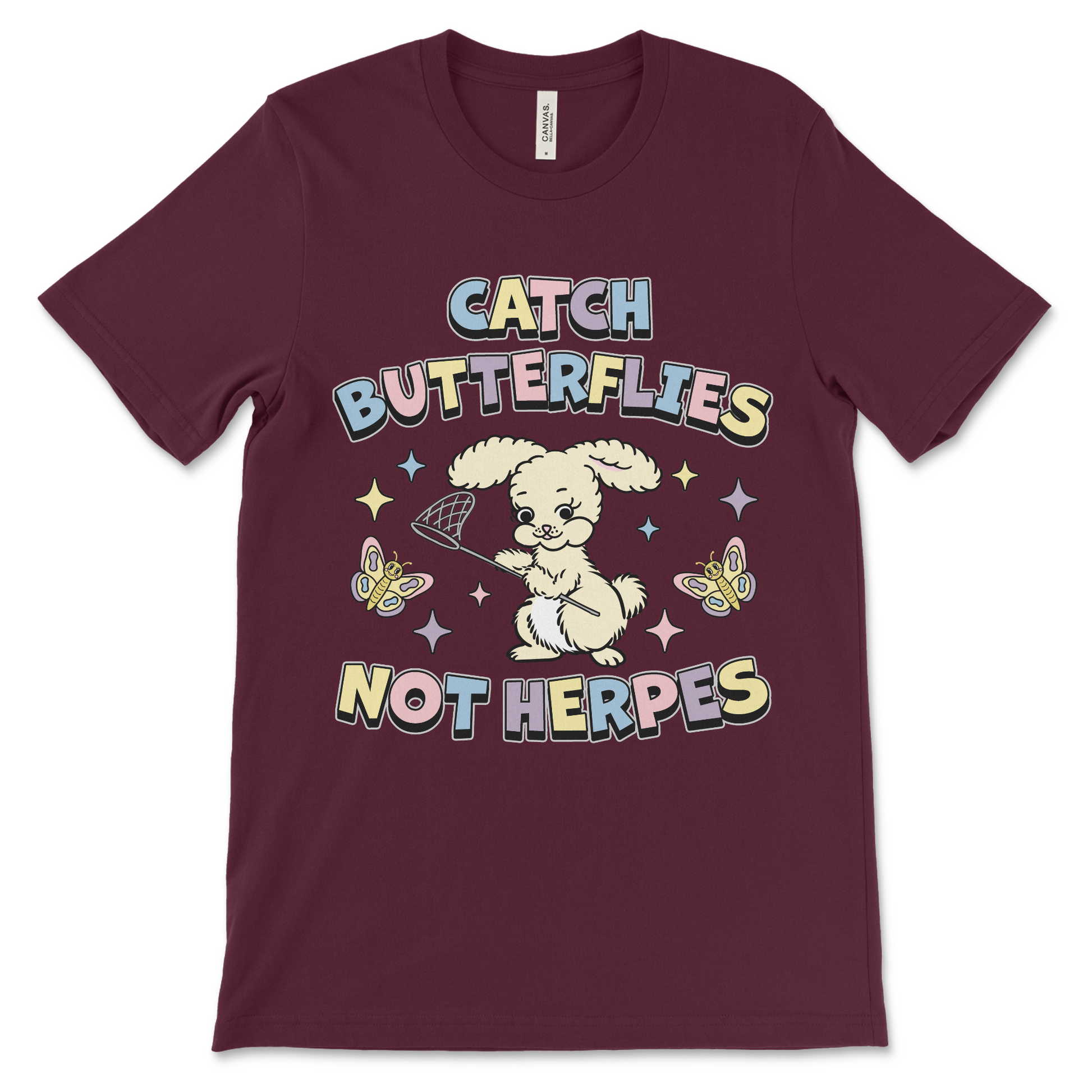 Naughty offensive shirt with ironic design Catch Butterflies Not Herpes.
