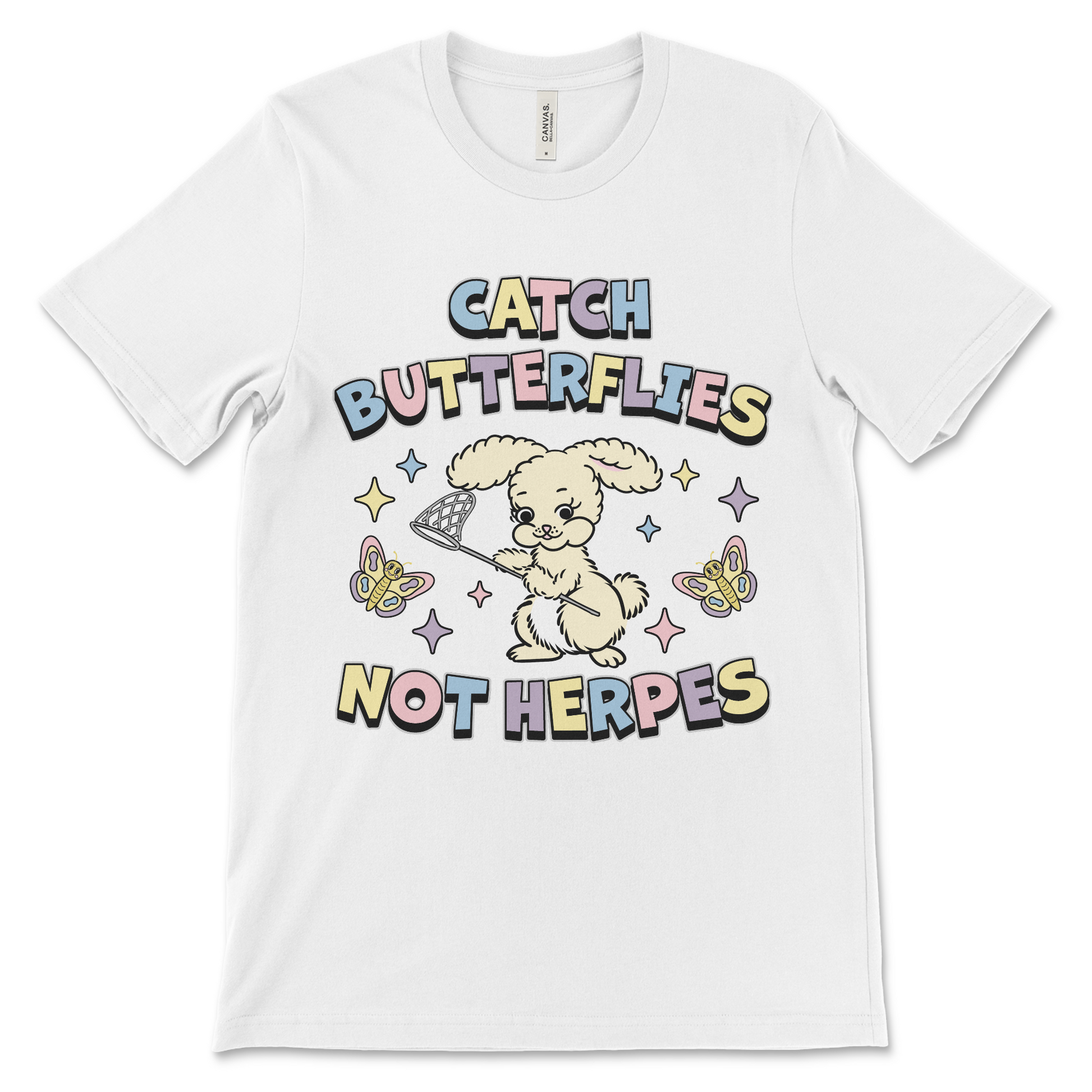 Funny naughty attitude shirt with dirty sarcastic design Catch Butterflies Not Herpes.