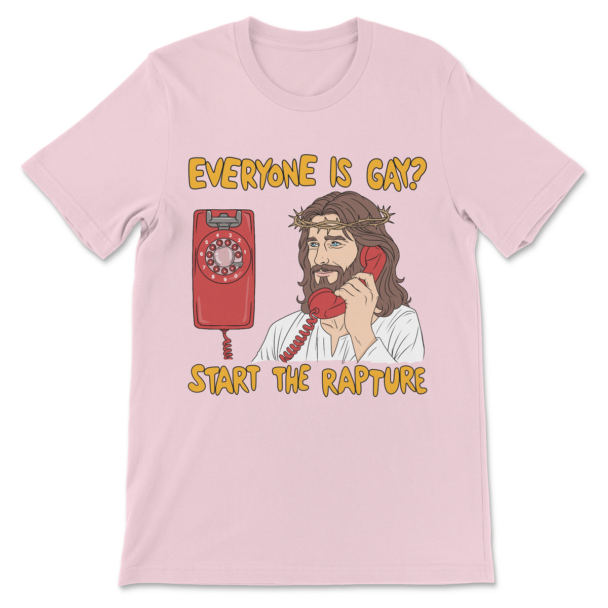 funny religion design featuring Jesus on the phone with a humorous rapture joke about everyone being gay.
