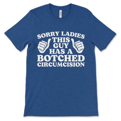 Dark humor shirt for men, funny dirty t-shirt with crude circumcision joke
