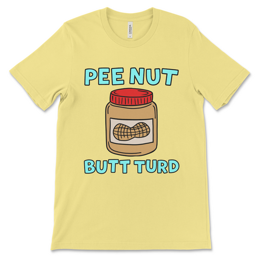 Pee Nut Butt Turd