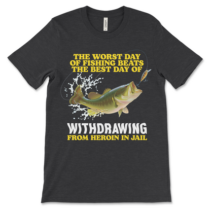 The Worst Day Of Fishing