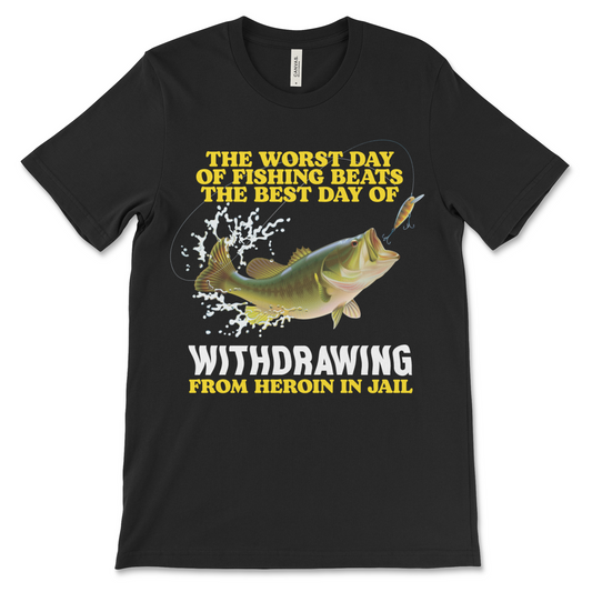 The Worst Day Of Fishing