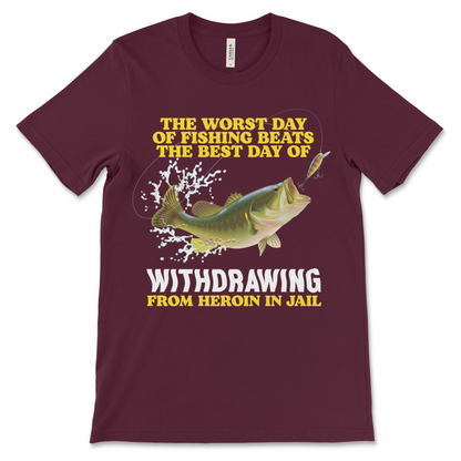The Worst Day Of Fishing