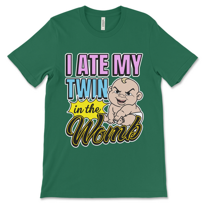 Dark humor meme shirt that says “I Ate My Twin in the Womb,” weird graphic tee with cursed t shirt vibes and edgy absurd humor.