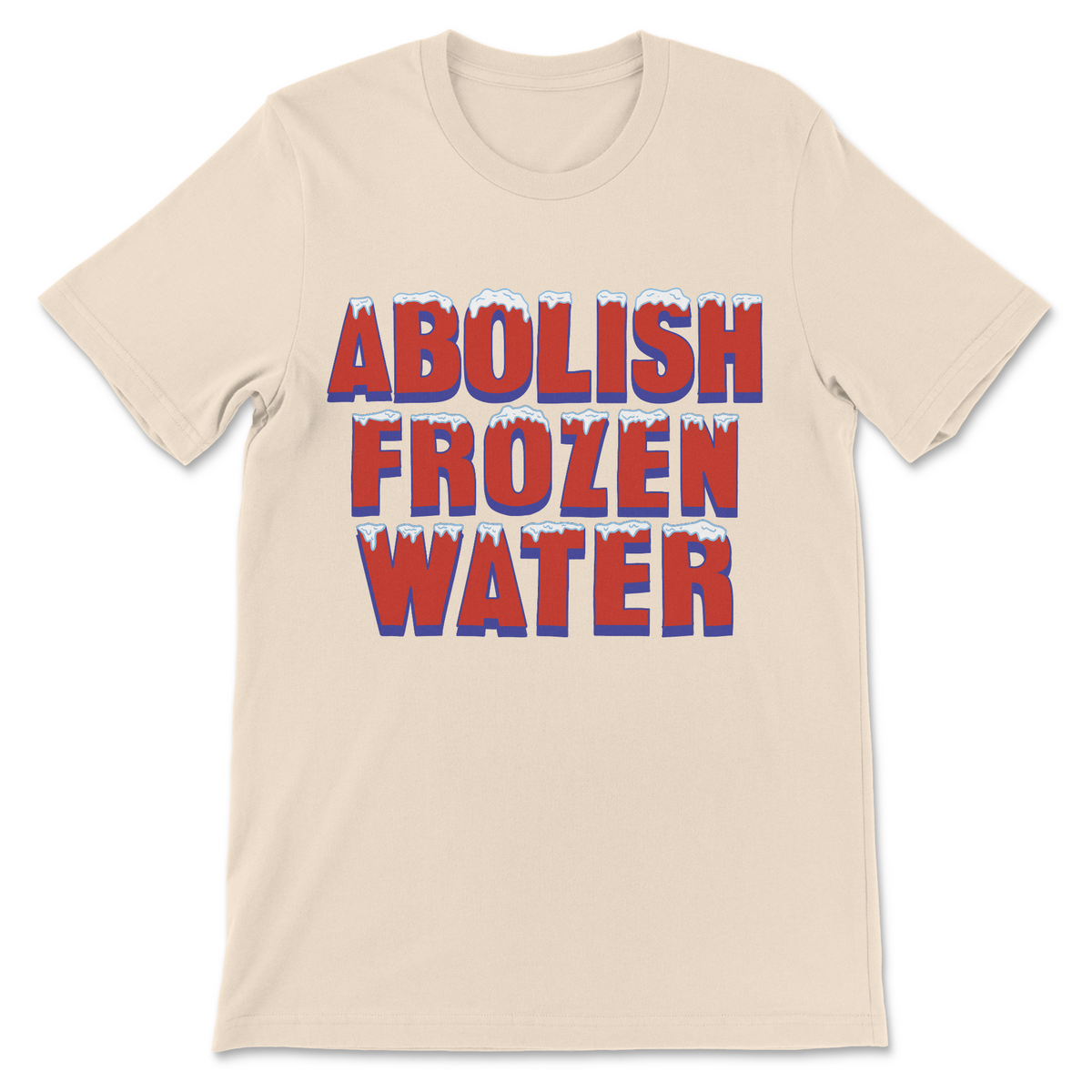 Anti-ICE shirt featuring Abolish Frozen Water design