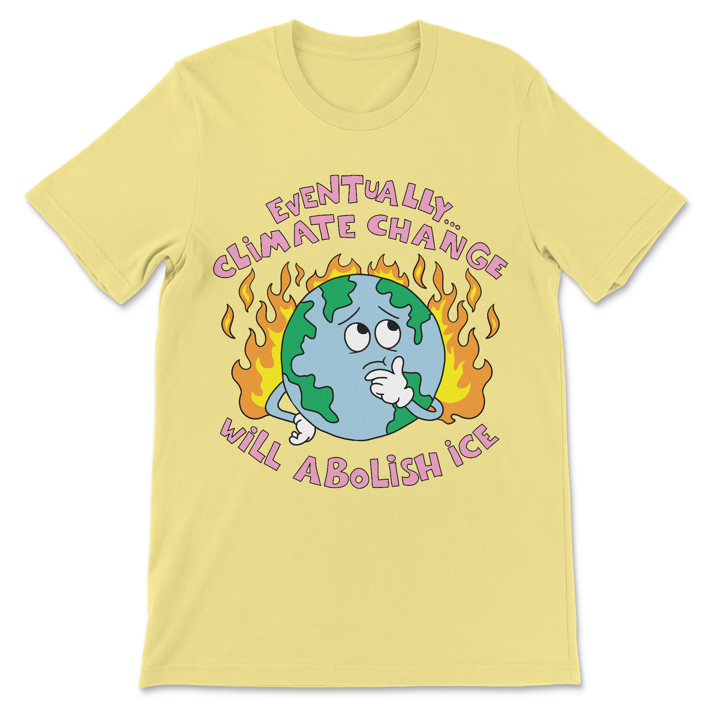Political meme shirt saying Eventually Climate Change Will Abolish ICE
