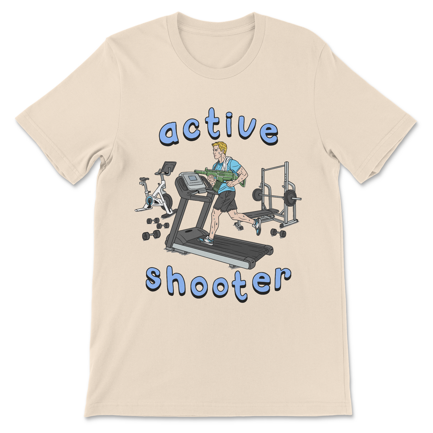 our funny and unwearable inappropriate shirt, active shooter