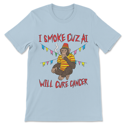 AI cancer cure shirt with colorful monkey artwork and humorous slogan