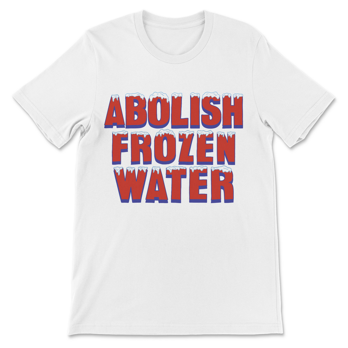 Abolish Frozen Water anti-ICE protest shirt