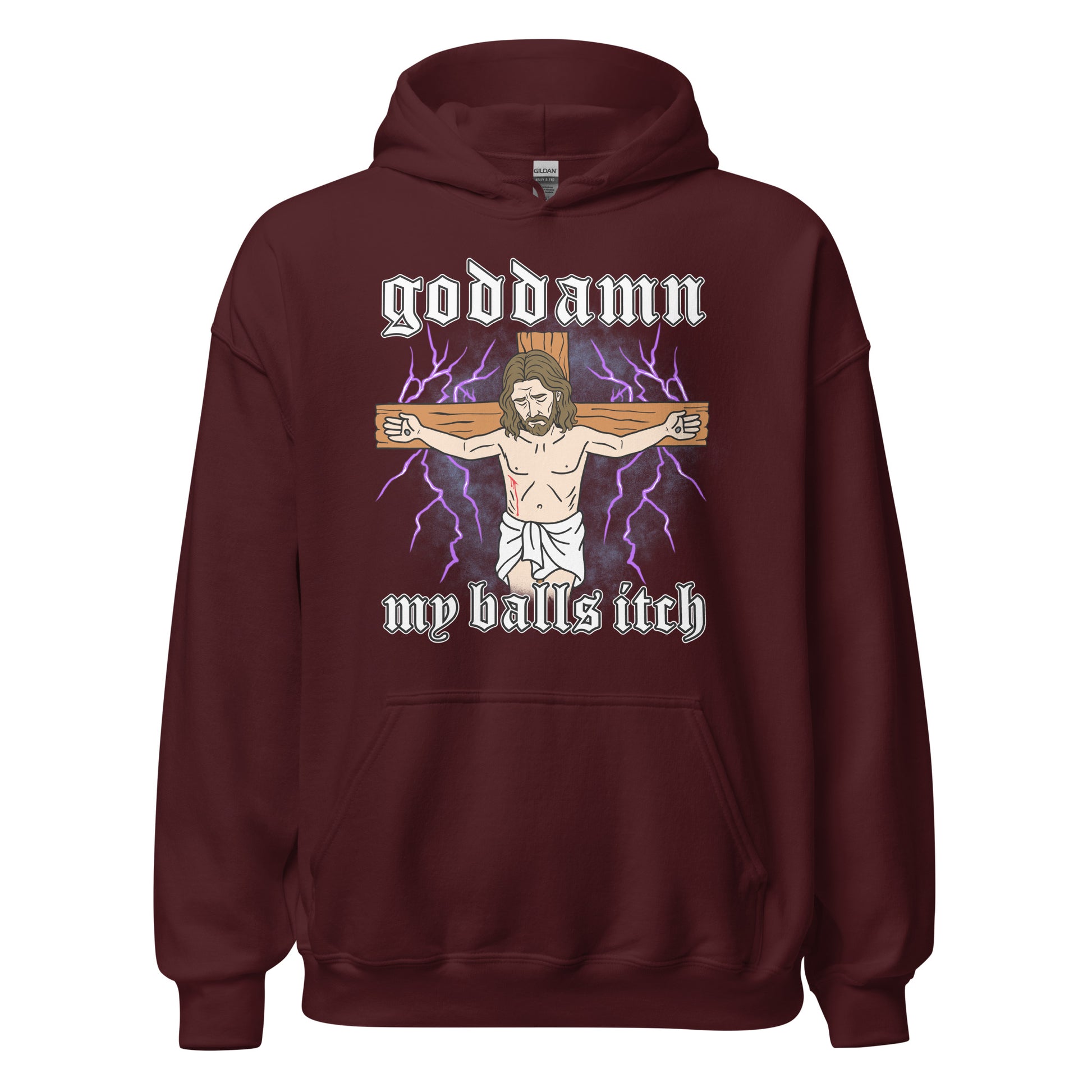 Goddamn My Balls Itch printed hoodie with shocking religious parody art. Ideal for collectors of edgy meme hoodies and offensive graphic designs.
