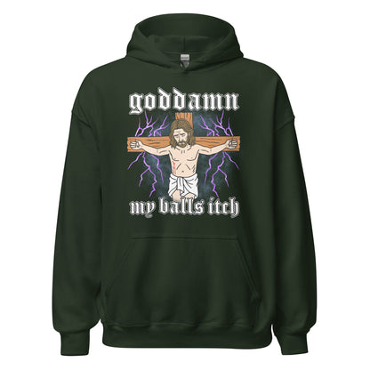 Dark humor hoodie showing an absurd Jesus artwork with Goddamn My Balls Itch text. Controversial meme design made for fans of inappropriate fashion.
