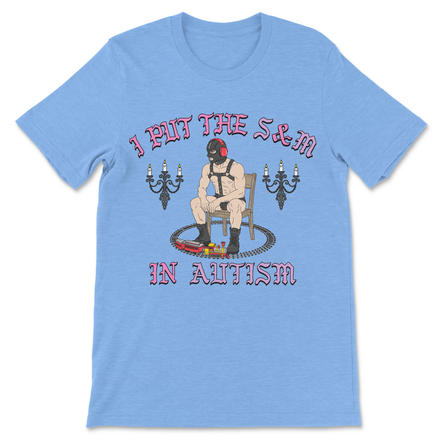 Novelty autism t-shirt with I Put The S and M In Autism slogan and sarcastic graphic.

