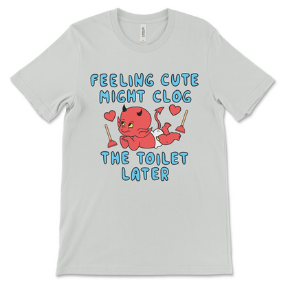 Funny inappropriate women’s shirt with gross-out toilet humor.