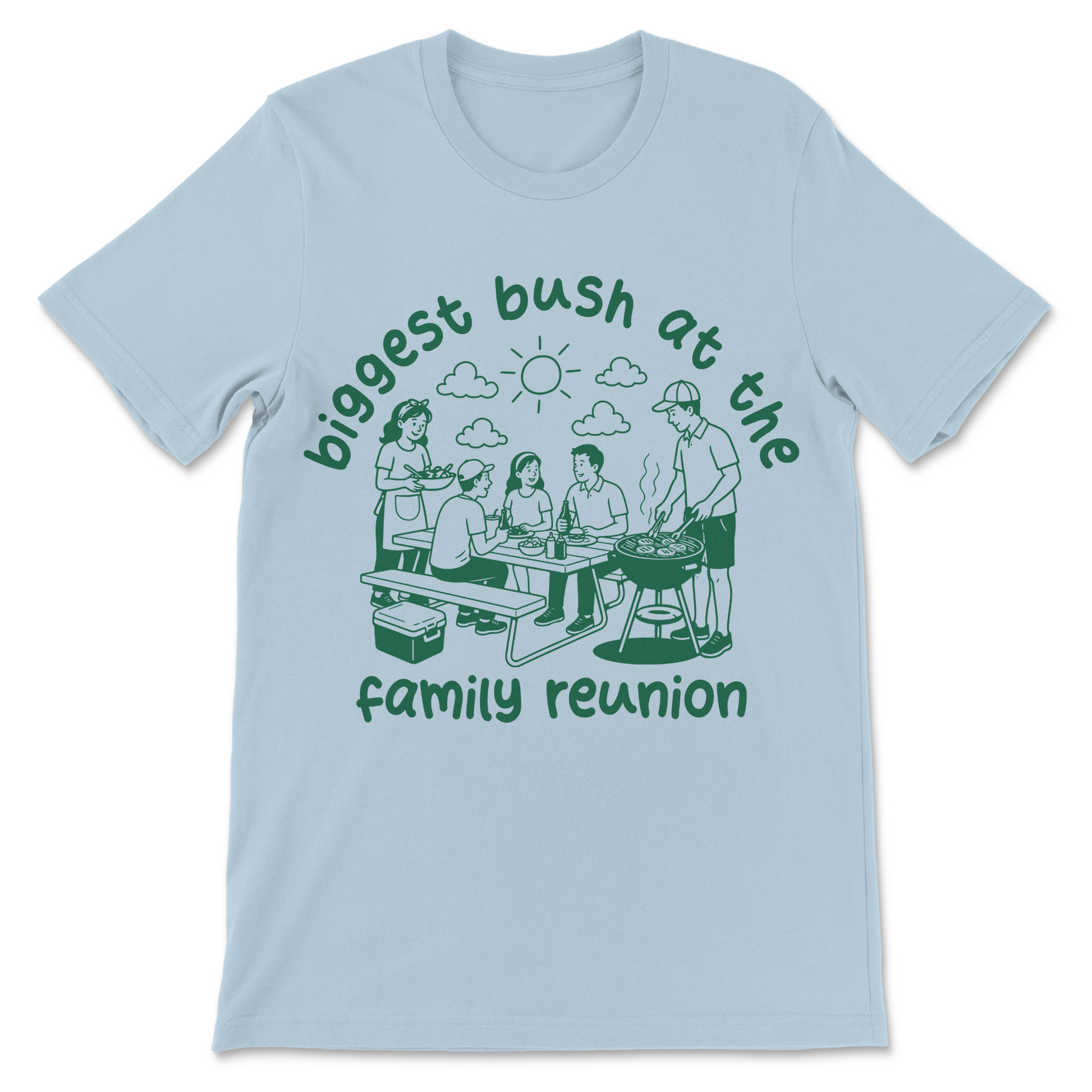 Funny dirty joke shirt featuring a controversial family reunion phrase.
