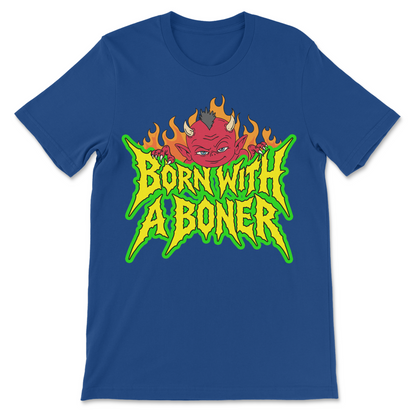 Offensive comedy shirt with devil artwork and bold "Born With a Boner" typography.
