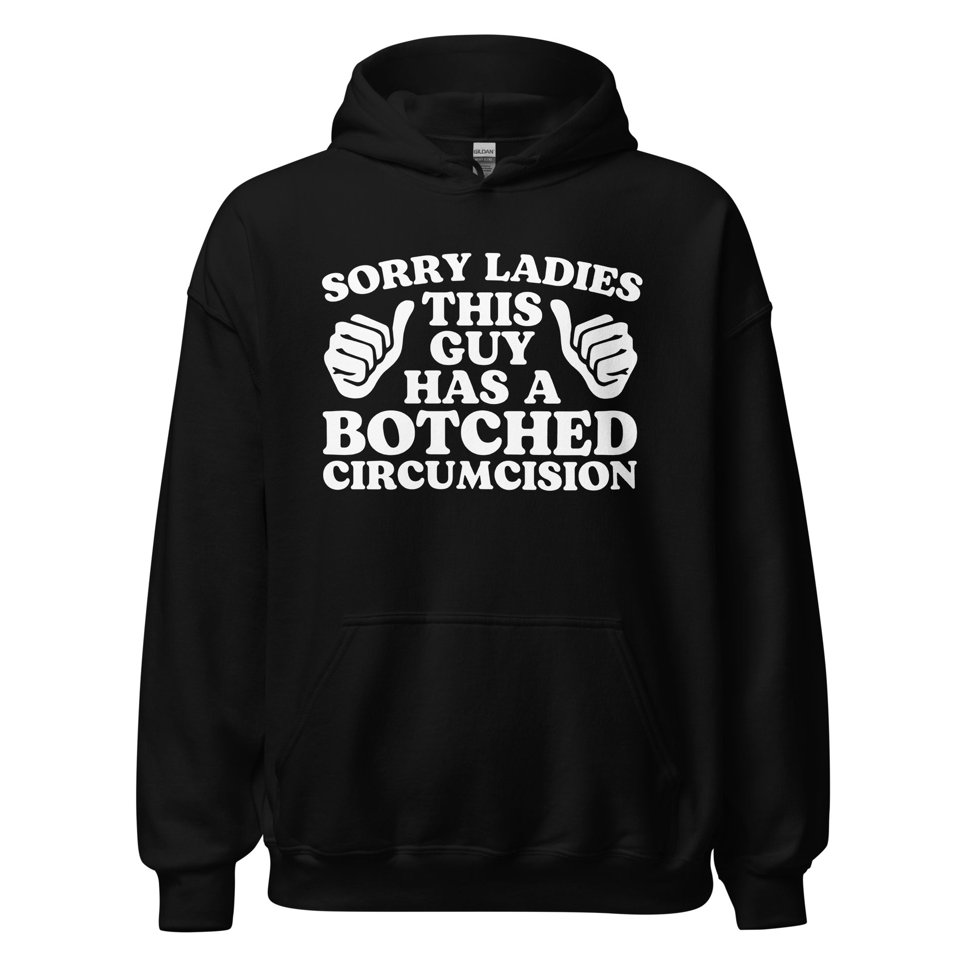 Funny offensive hoodie with a botched circumcision joke, perfect for fans of inappropriate sweatshirts and dirty graphic designs.
